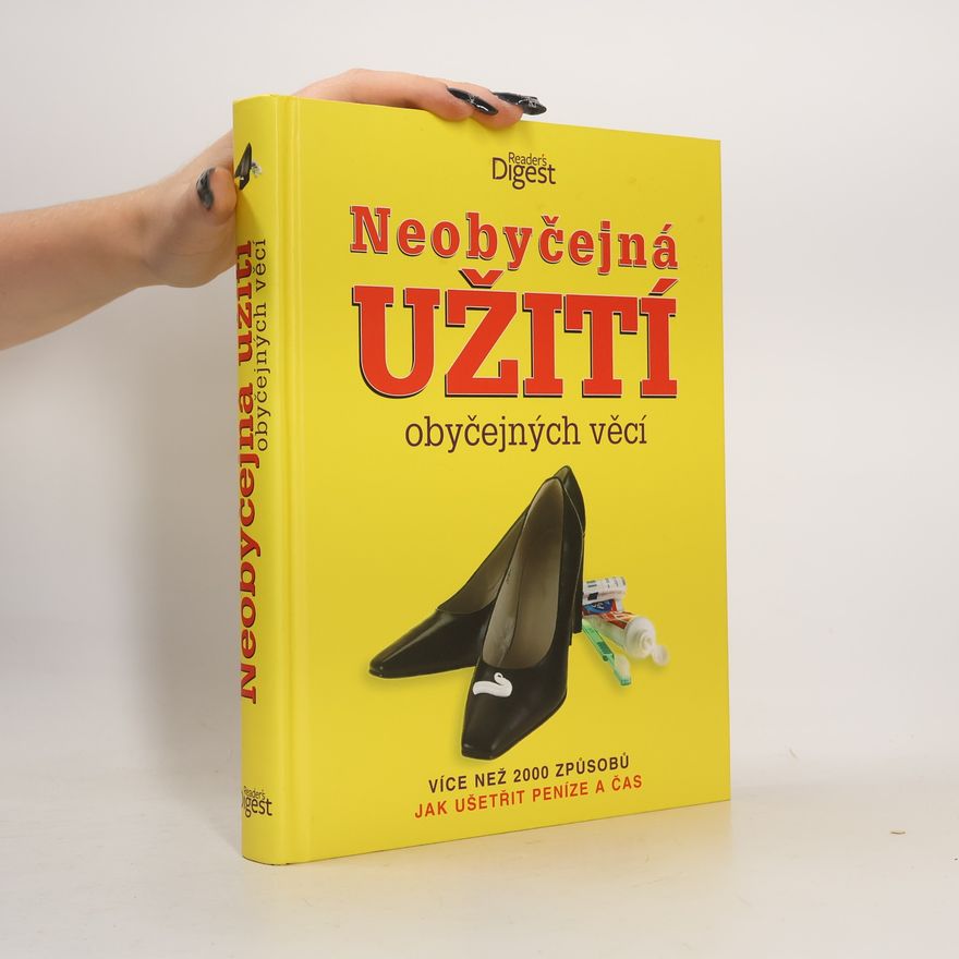 Marilyn Bader Neobyčejná užití obyčejných věcí