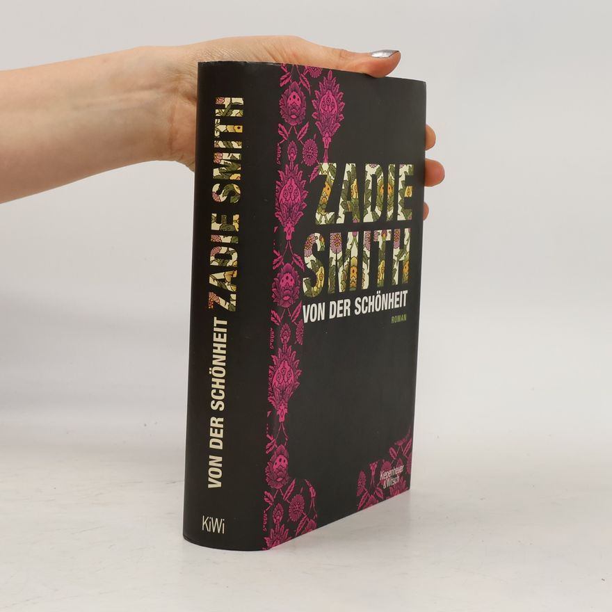 Zadie Smith Von der Schönheit