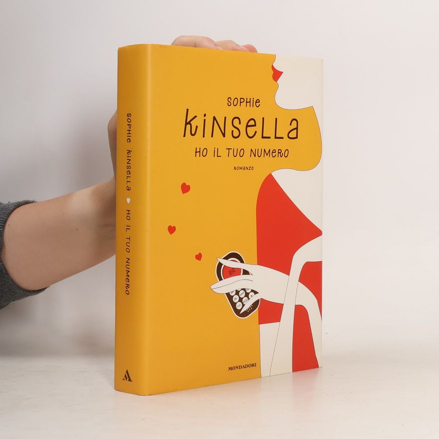 Sophie Kinsella Ho Il Tuo Numero