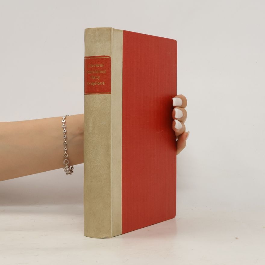 Hana Kvapilová Literární pozůstalost Hany Kvapilové
