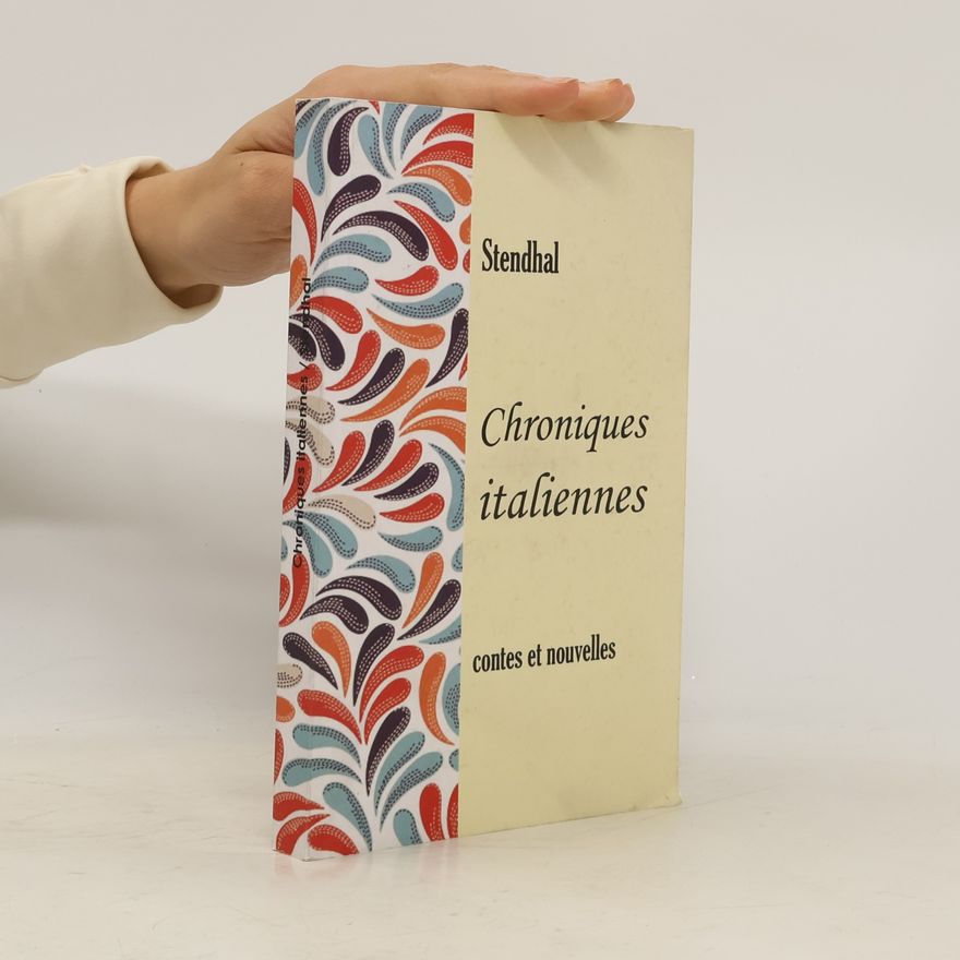Stendhal Chroniques italiennes