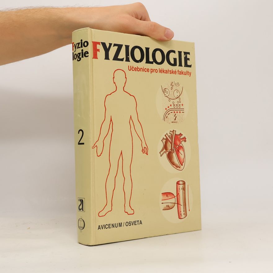 Kolektív autorov Fyziologie. Učebnice pro lékařské fakulty 2. díl
