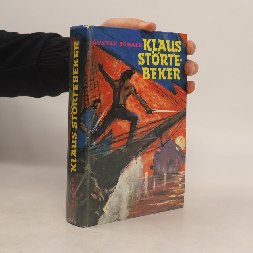 Gustav Schalk Klaus Störtebeker