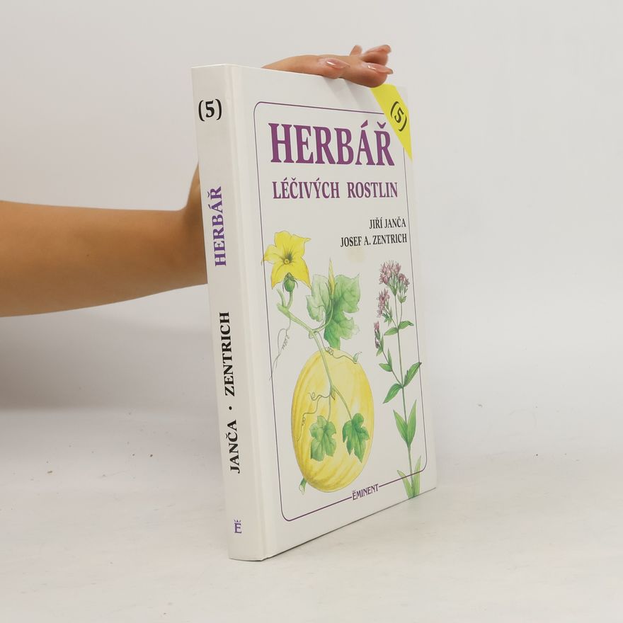Jiří Janča Herbář léčivých rostlin. 5. díl