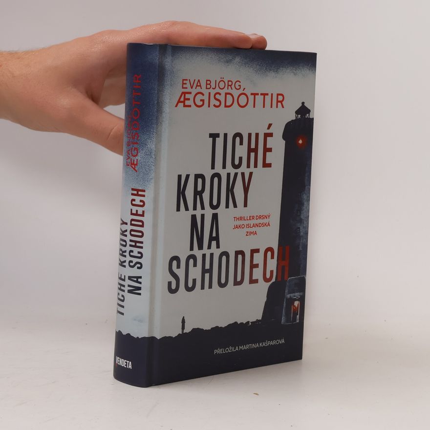 Eva Bjorg Ægisdóttir Tiché kroky na schodech