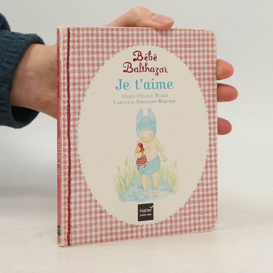 Marie-Hélène Place Je t’aime