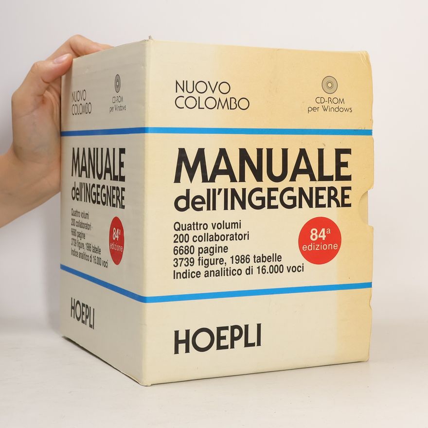 Colombo Giuseppe Nuovo Colombo: Manuale dell'ingegnere. Quattro volumi - Con CD-ROM - 84ª edizione