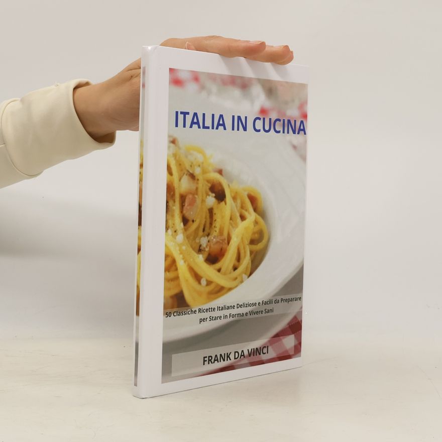 Frank Da Vinci Italia in Cucina