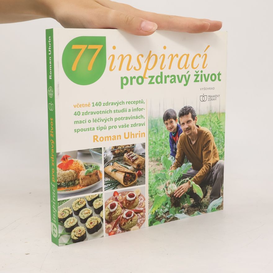 Roman Uhrin 77 inspirací pro zdravý život