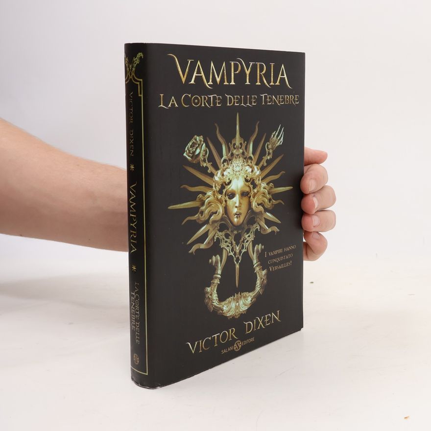 Victor Dixen Vampyria: La corte delle tenebre