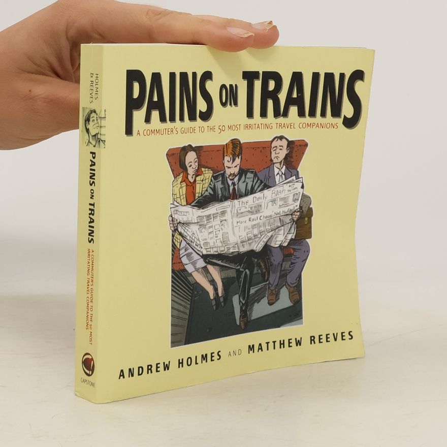 Matthew Reeves Pains on Trains