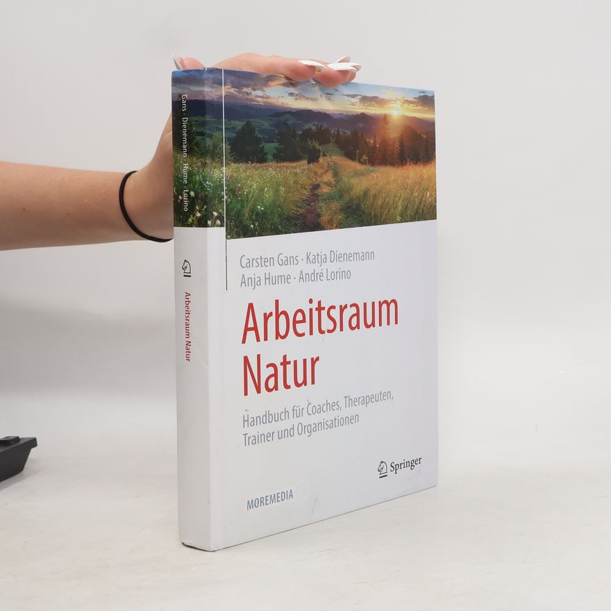 Katja Dienemann Arbeitsraum Natur