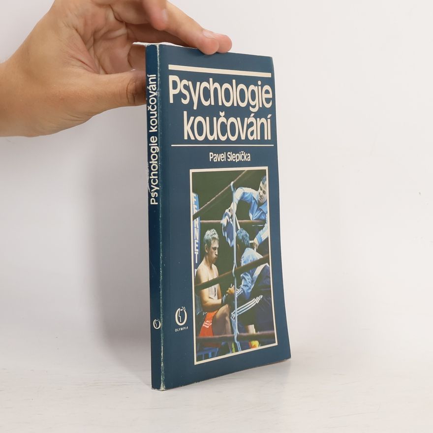 Pavel Slepička Psychologie koučování
