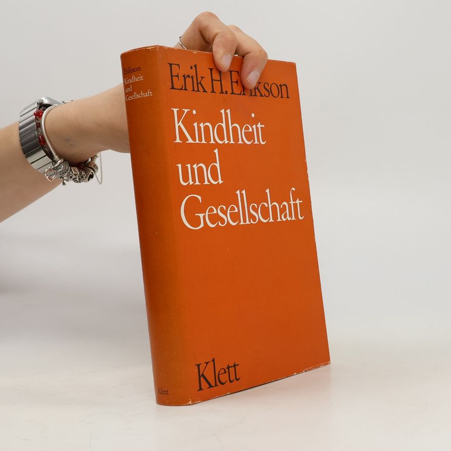 Erik H. Erik Homburger Erikson Kindheit und Gesellschaft