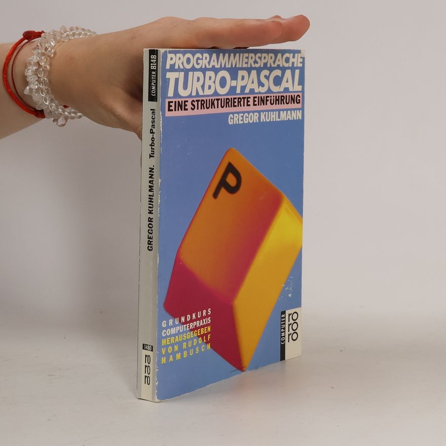 Gregor Kuhlmann Programmiersprache Turbo-Pascal