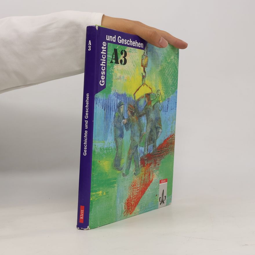 Autorenkollektiv Geschichte und Geschehen A3