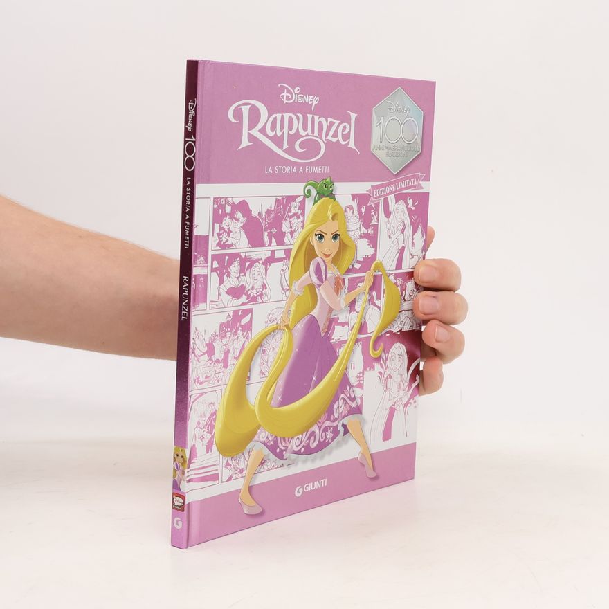 Various authors Disney 100 Anni Meravigliose Emozioni: Rapunzel