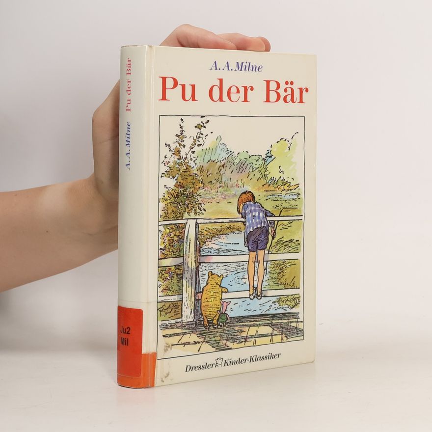 Alan Alexander Milne Pu der Bär