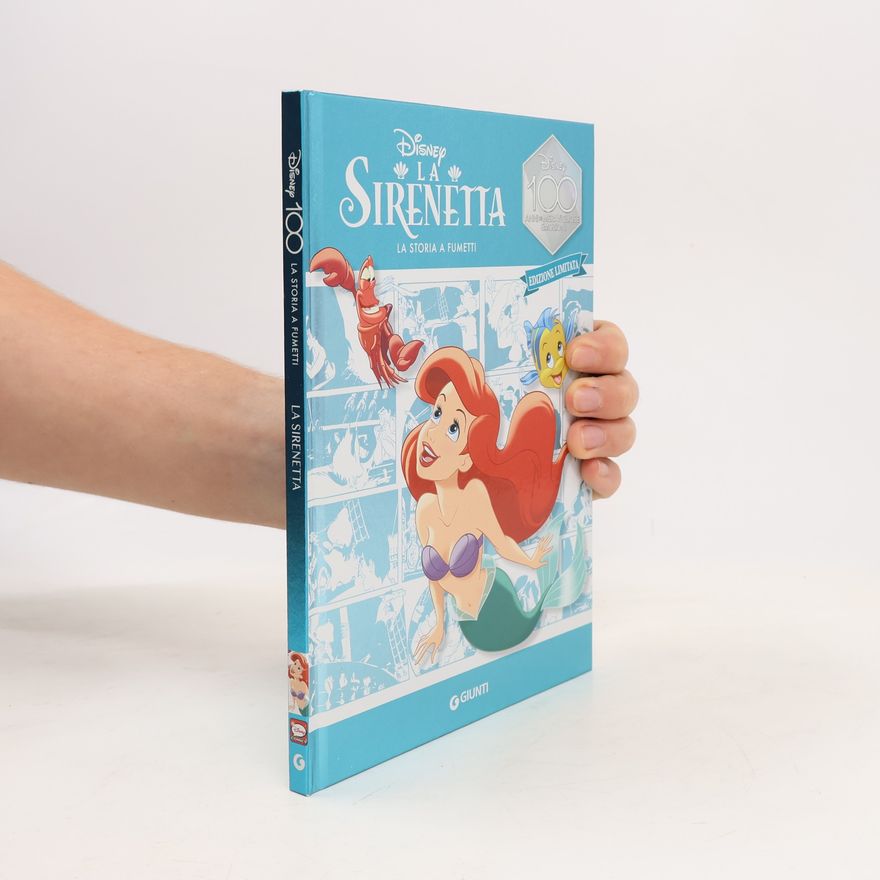 Various authors Disney: La Sirenetta. La storia a fumetti. Ediz. limitata