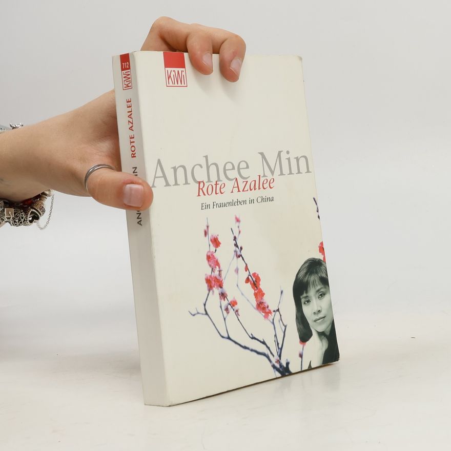 Anchee Min Rote Azalee