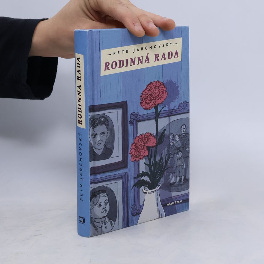 Petr Jarchovský Rodinná rada