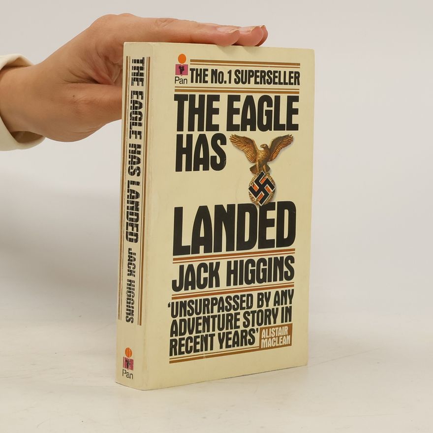 Jack Higgins The Eagle Has Landed