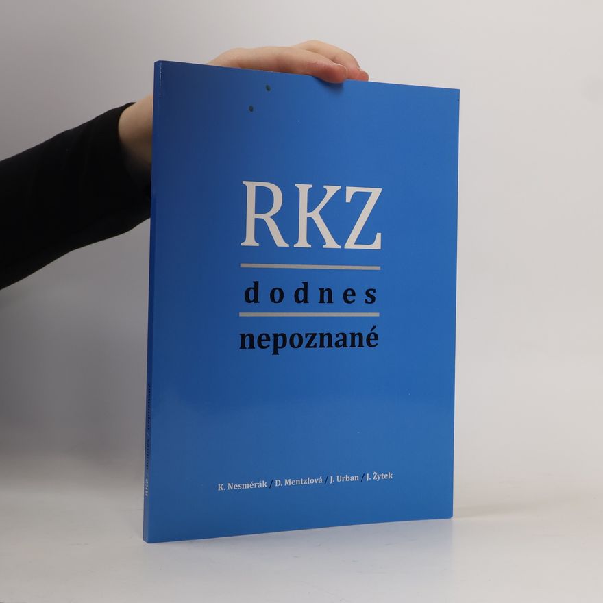 Dana Mentzlová RKZ dodnes nepoznané