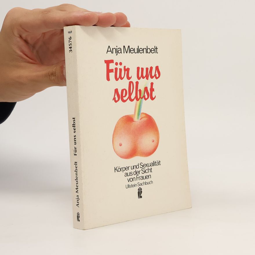 Anja Meulenbelt Für uns selbst