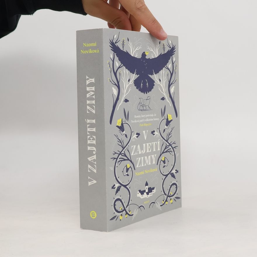 Naomi Novik V zajetí zimy