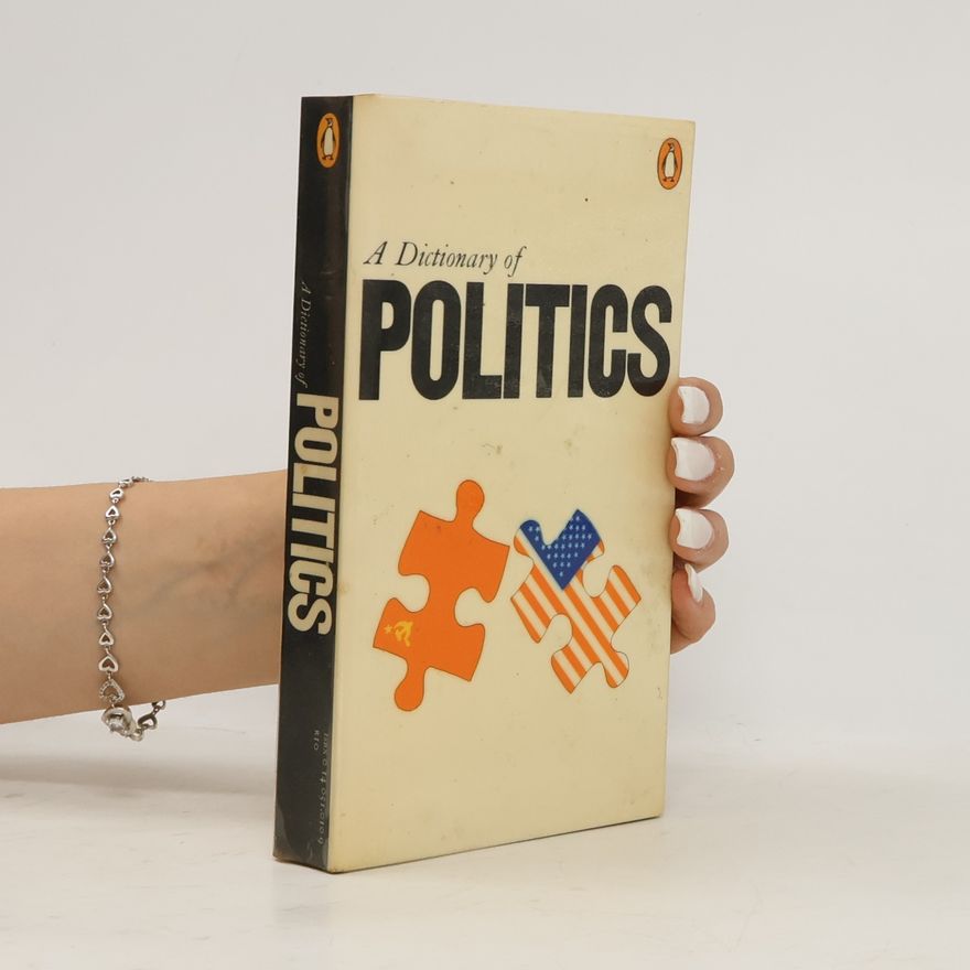 Florence Elliott The Penguin Dictionary of Politics