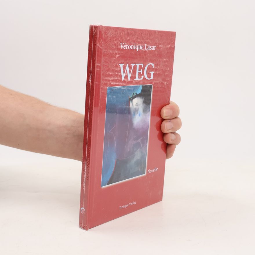Véronique Lasar Weg