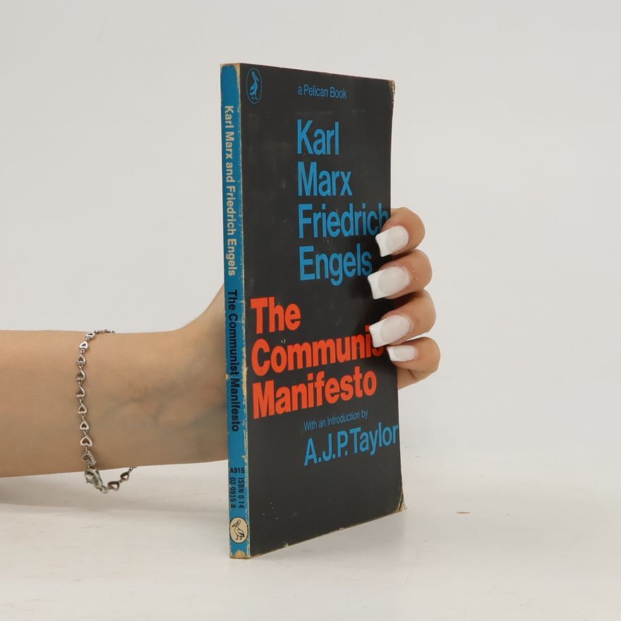 Karl Marx The Communist Manifesto