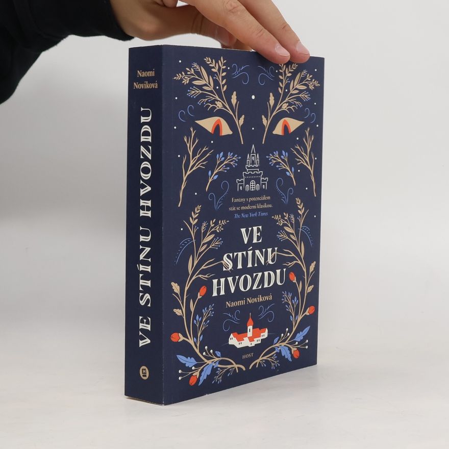 Naomi Novik Ve stínu Hvozdu