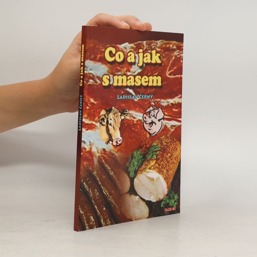 Ladislav Černý Co a jak s masem