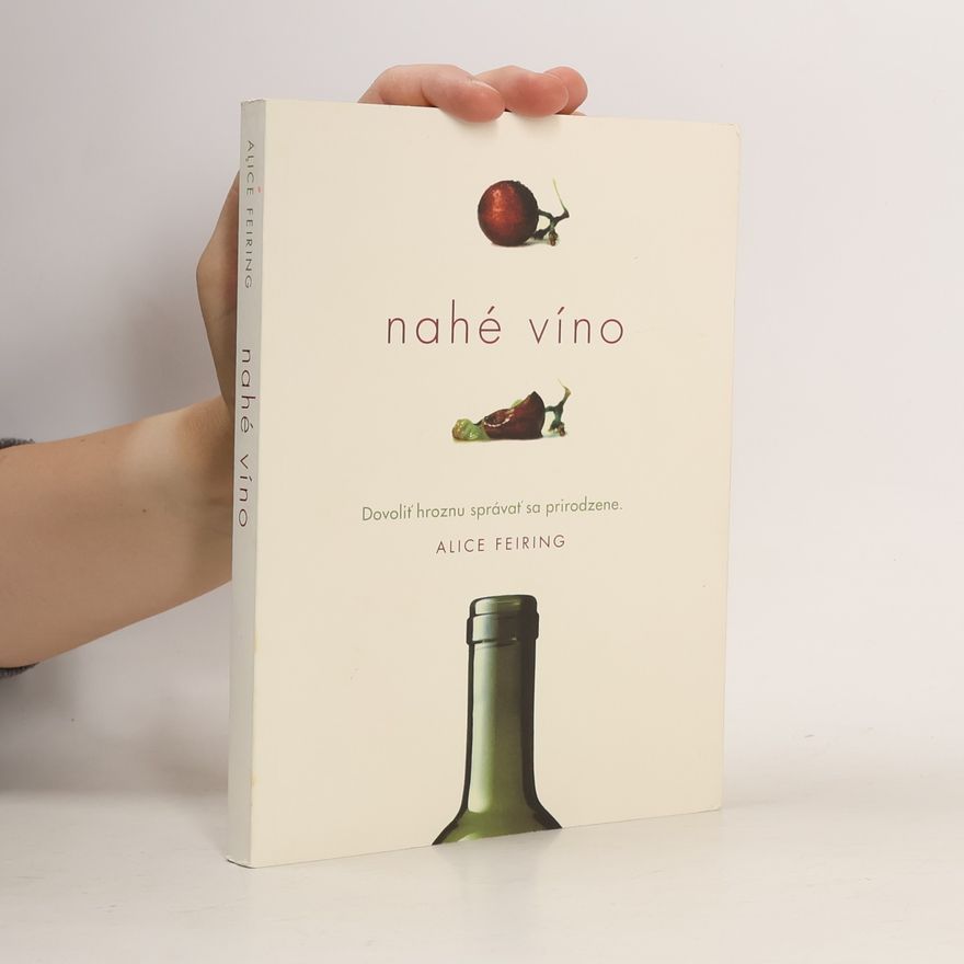 Alice Feiring Nahé víno