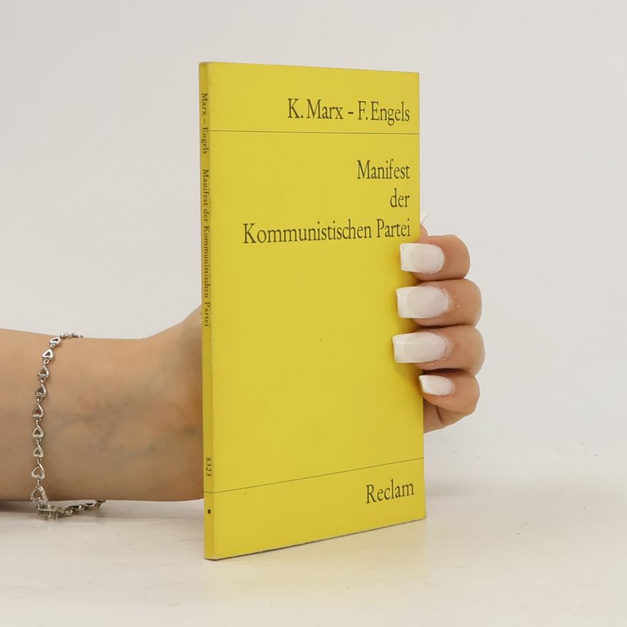 Karl Marx Manifest der Kommunistischen Partei