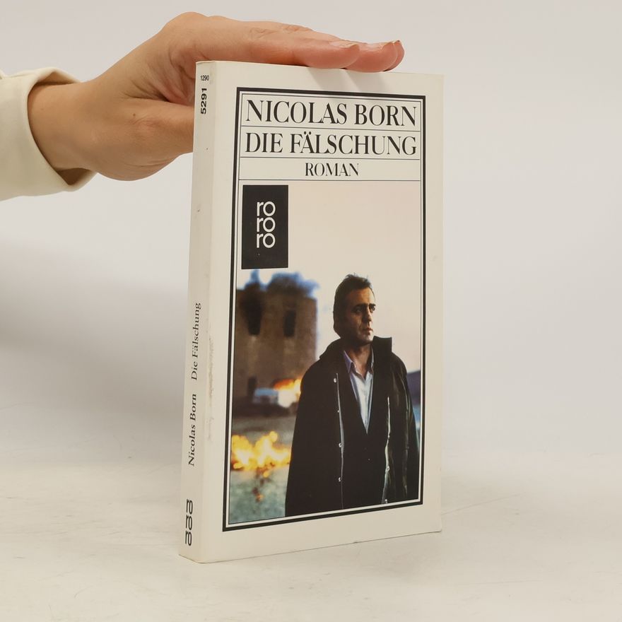 Nicolas Born Die Fälschung