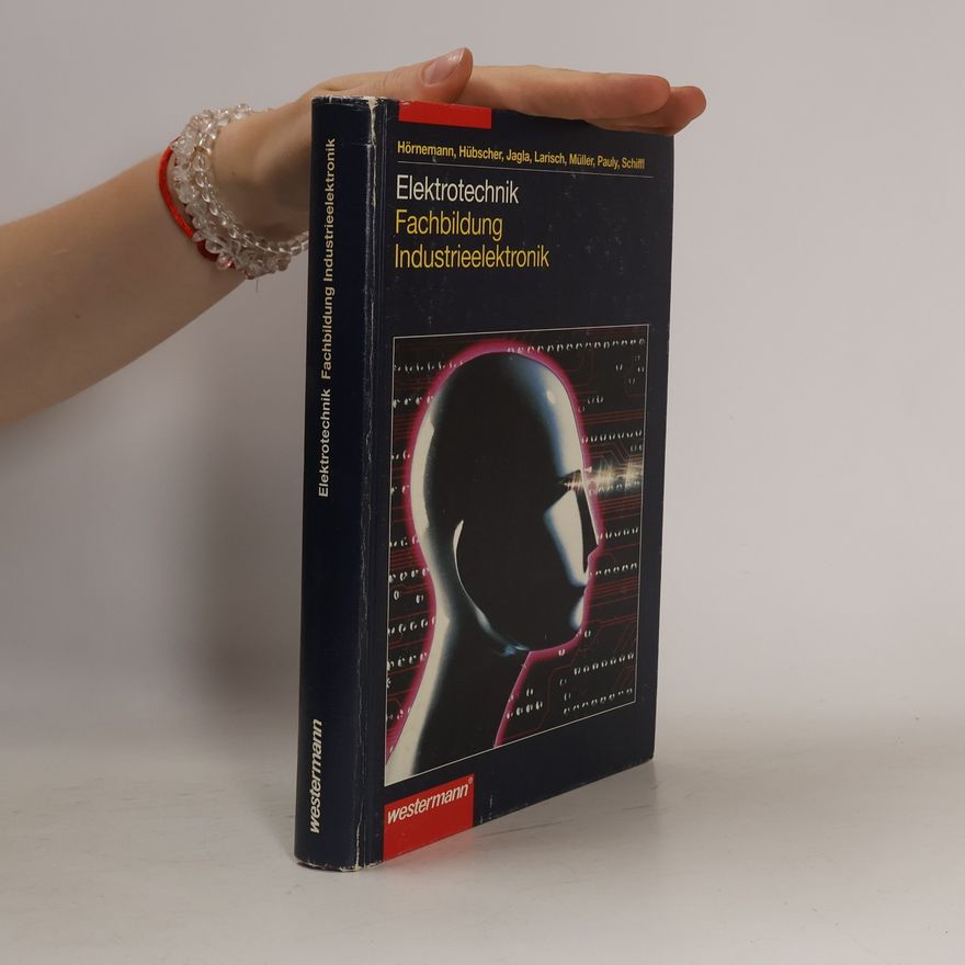 Various authors Elektrotechnik, Industrieelektronik