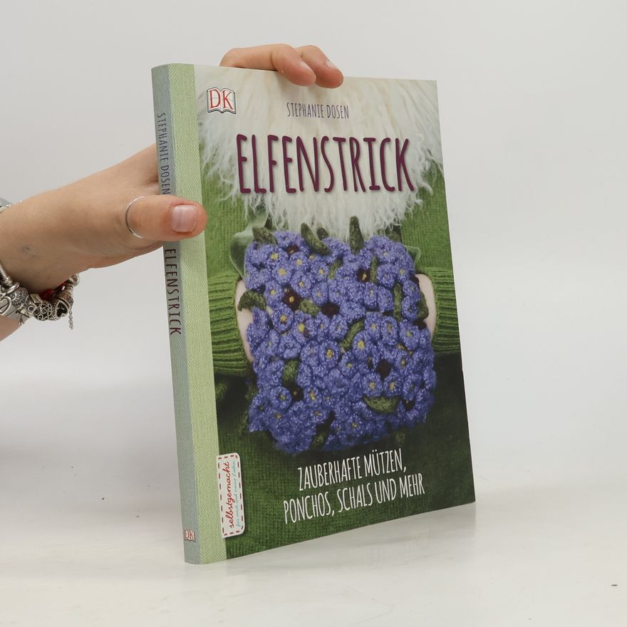 Stephanie Dosen Elfenstrick