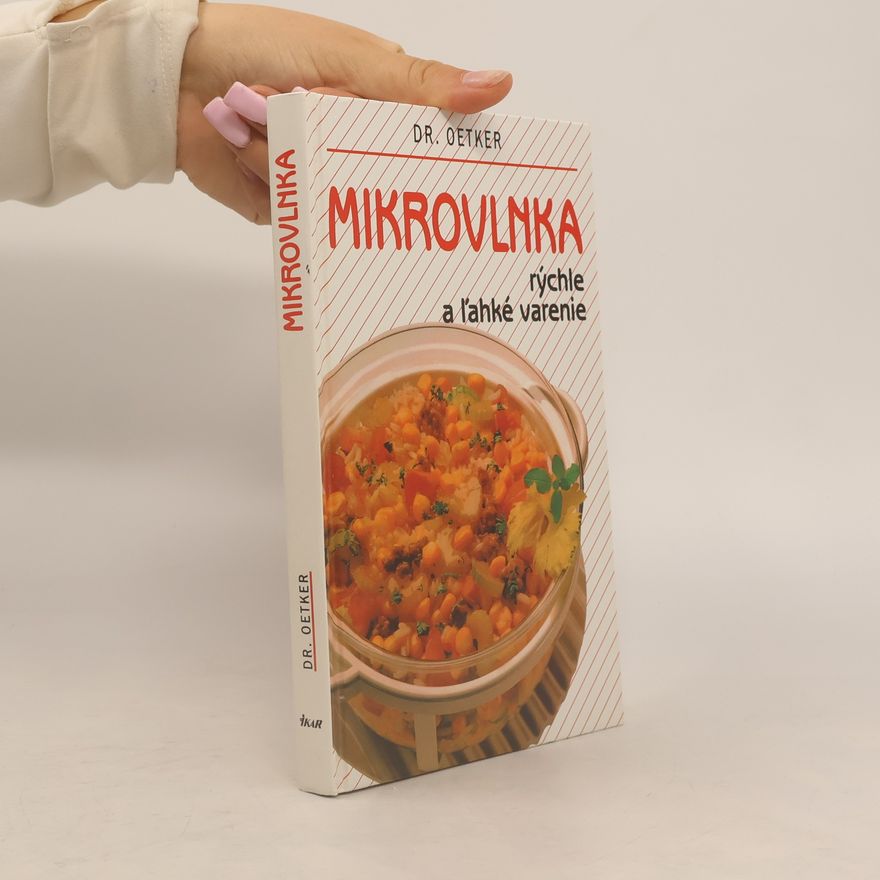 Dr.Oetker Mikrovlnka - rýchle a ľahké varenie