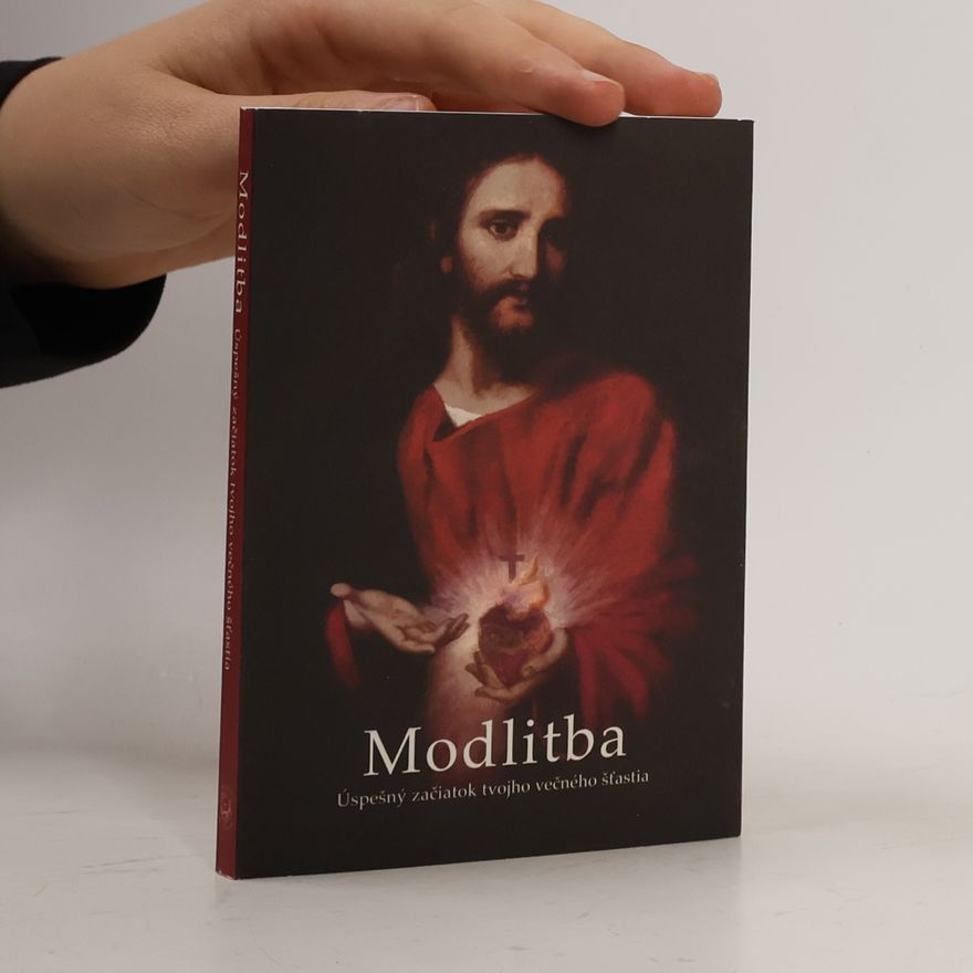 AA.VV. Modlitba. Úspešný začiatok tvojho večného šťastia