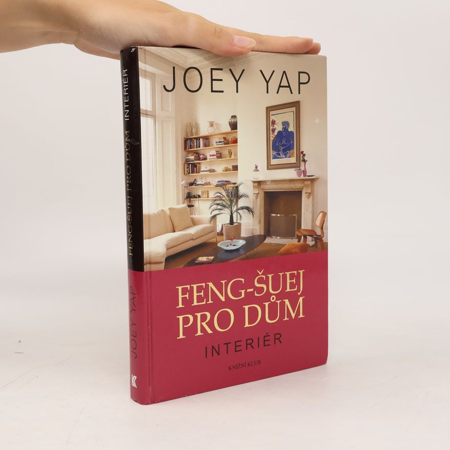 Joey Yap Feng-šuej pro dům. Interiér
