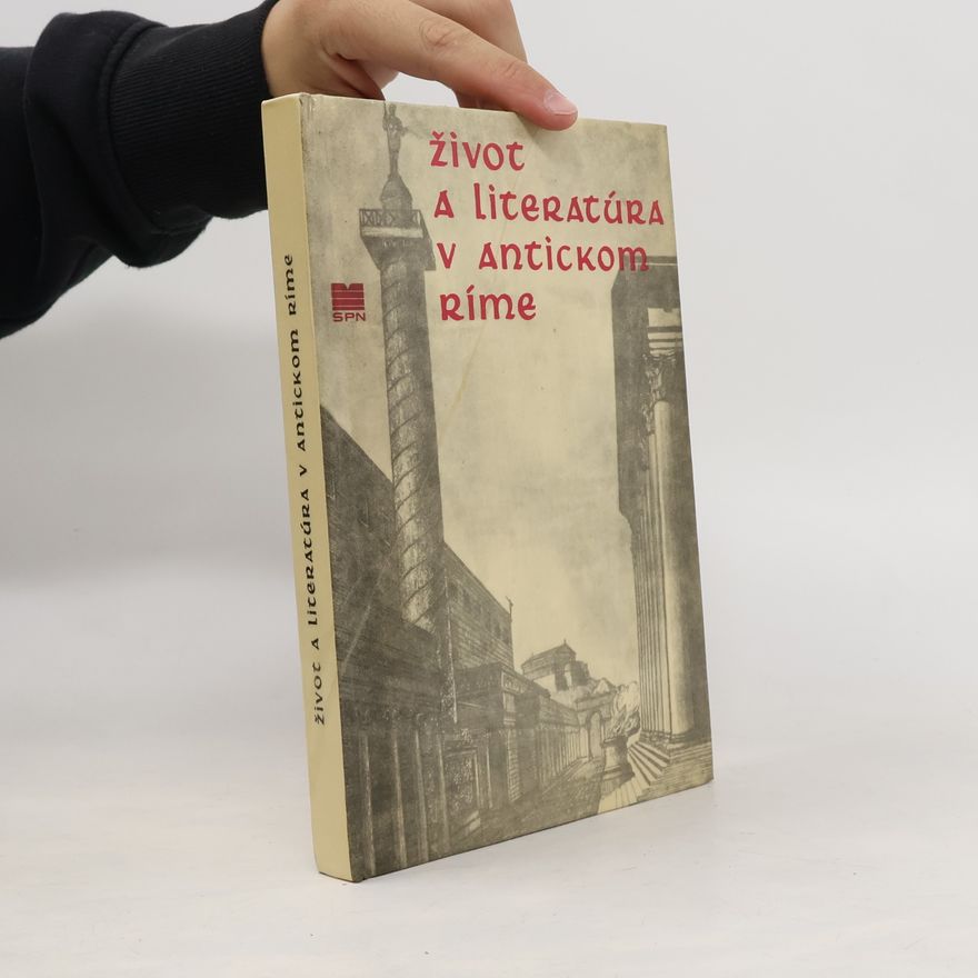 Ján Janovjak Život a literatúra v antickom Ríme