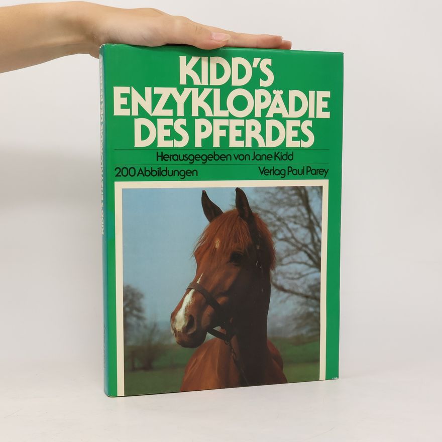 Jane Kidd Kidd's Enzyklopädie des Pferdes