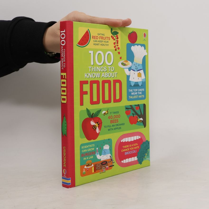 Federico Mariani 100 Things to Know about Food