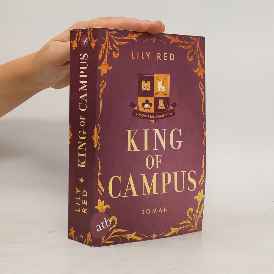 Lily Red Montreal College - 1: King of Campus