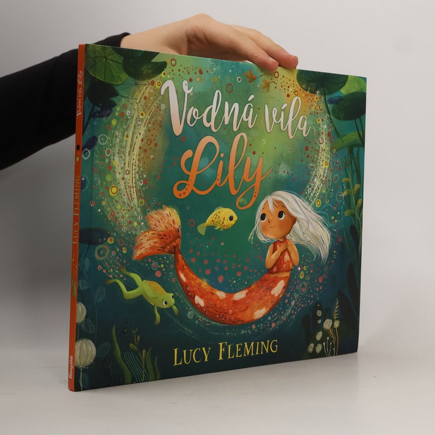 Lucy Fleming Vodná víla Lily