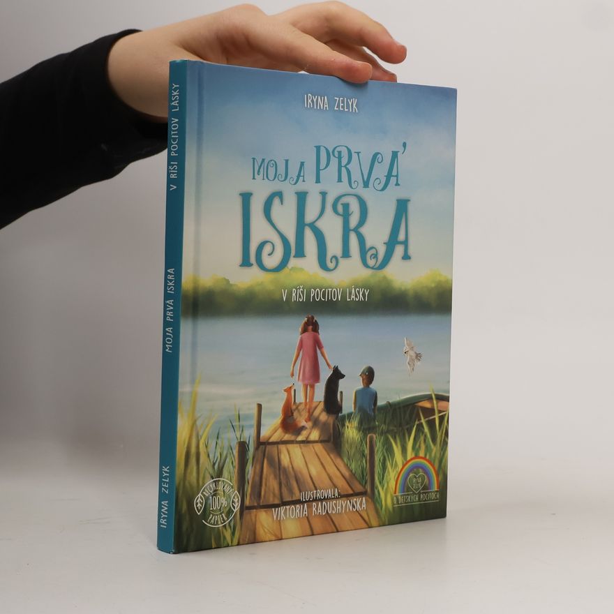 Iryna Zelyk Moja prvá iskra