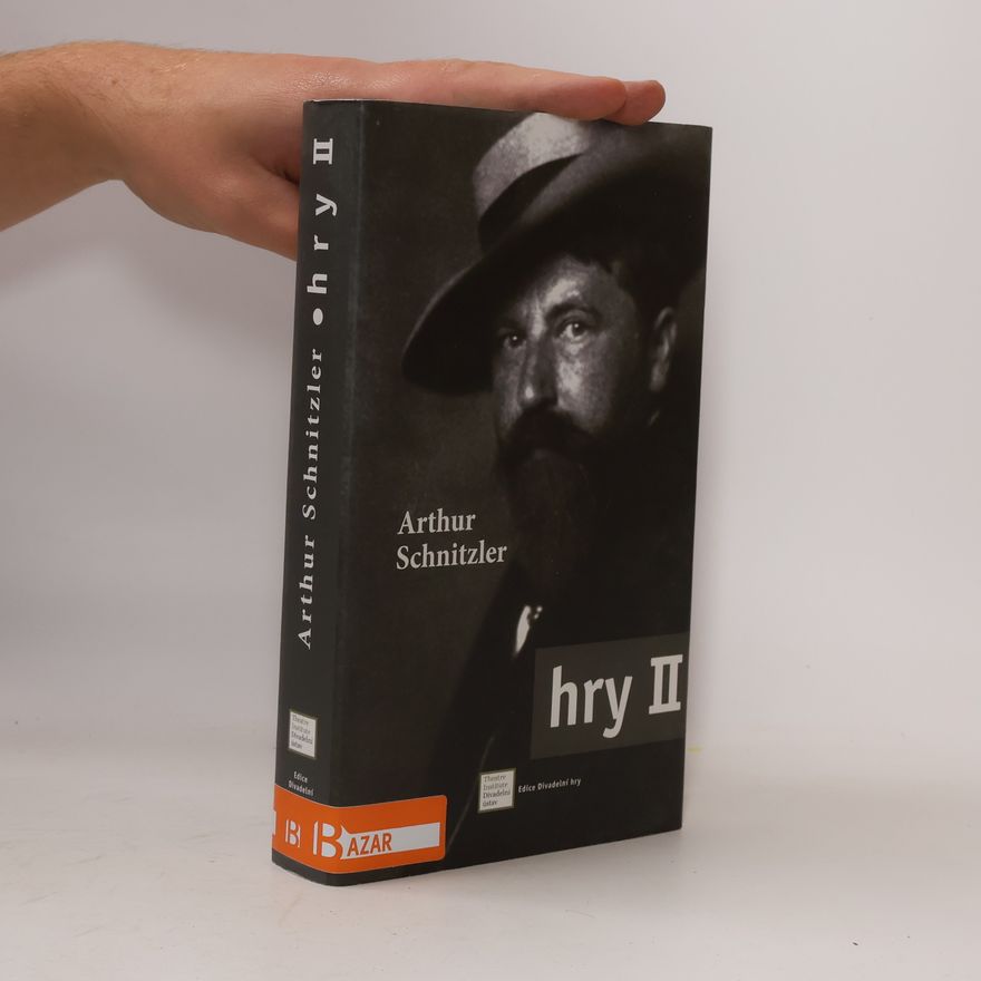 Arthur Schnitzler Hry ii