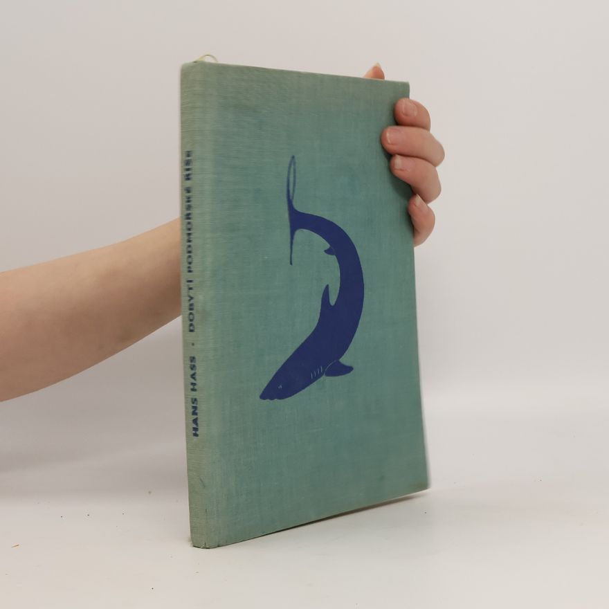 Hans Hass Dobytí podmořské říše